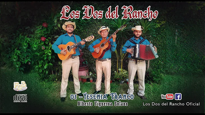 01 - Yesenia Franco - Los Dos del Rancho