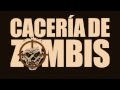 caceria de zombis 2