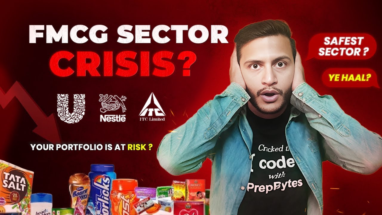 India FMCG Sector Analysis – खतरे में HUL, Nestle? ⚠️| Must Watch