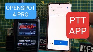 Openspot 4 Pro -Ptt Testing Ptt App