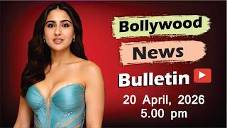 Bollywood Latest News Sara Ali Khan Deepika Padukone Wamiqa Gabbi 20 April 2026 5 Pm