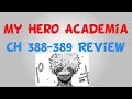 The Todoroki Family Are Absurd in a Crisis || My Hero Academia Ch 388, 389 Review