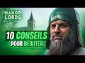 10 conseils pour dbuter  manor lords  dmarrez bien votre village et vitez les erreurs