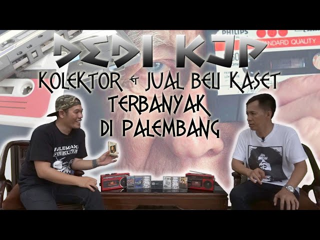 DEDI KJP - KOLEKTOR DAN JUAL BELI KASET TERBANYAK DI PALEMBANG class=