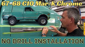 Installing Mar-K Chrome on 1967-68 C10 Truck using a No-Drill Technique
