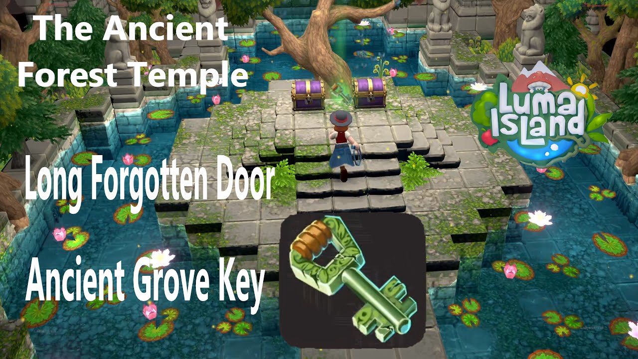Long Forgotten Door / The Ancient Forest Temple/ Ancient Grove Key - LUMA ISLAND