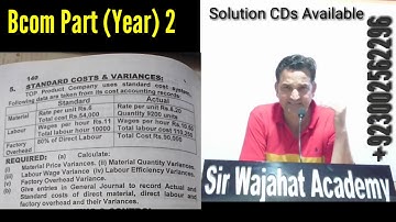 Bcom Part 2, Standard Cost and Variances, Karachi University, Bcom Past Papers Solutions