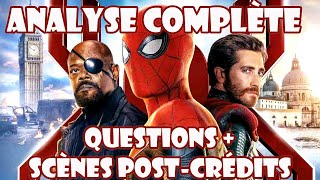 SPIDER-MAN Far From Home : Analyse et Scènes Post-Crédits ! SPOILERS