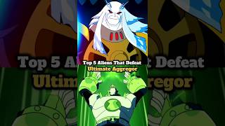"Top 5 Aliens Who Can DESTROY Ultimate Aggregor 🤯🔥😈"| Ben 10 Shorts #ben10facts #ben10shorts #ben10