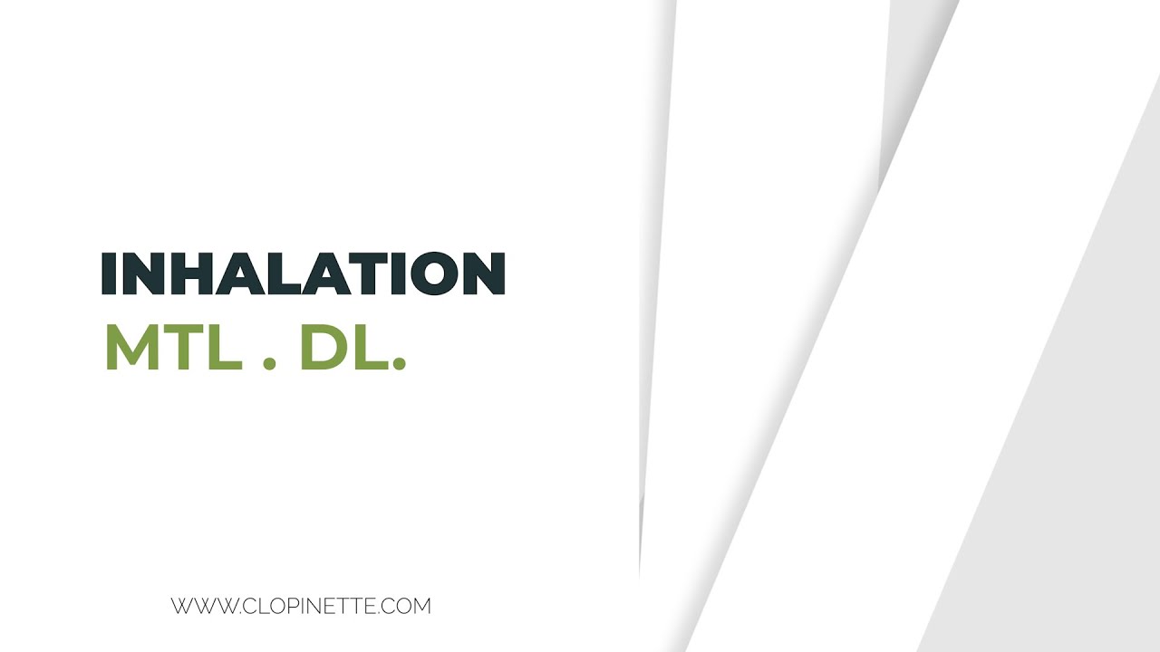 L'inhalation indirecte et l'inhalation directe