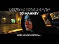 Sismo Interior - DJ Mankey (Portugal Deep House) 🎶 Internal Earthquake