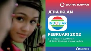 Jeda Iklan Indosiar (Februari 2002)