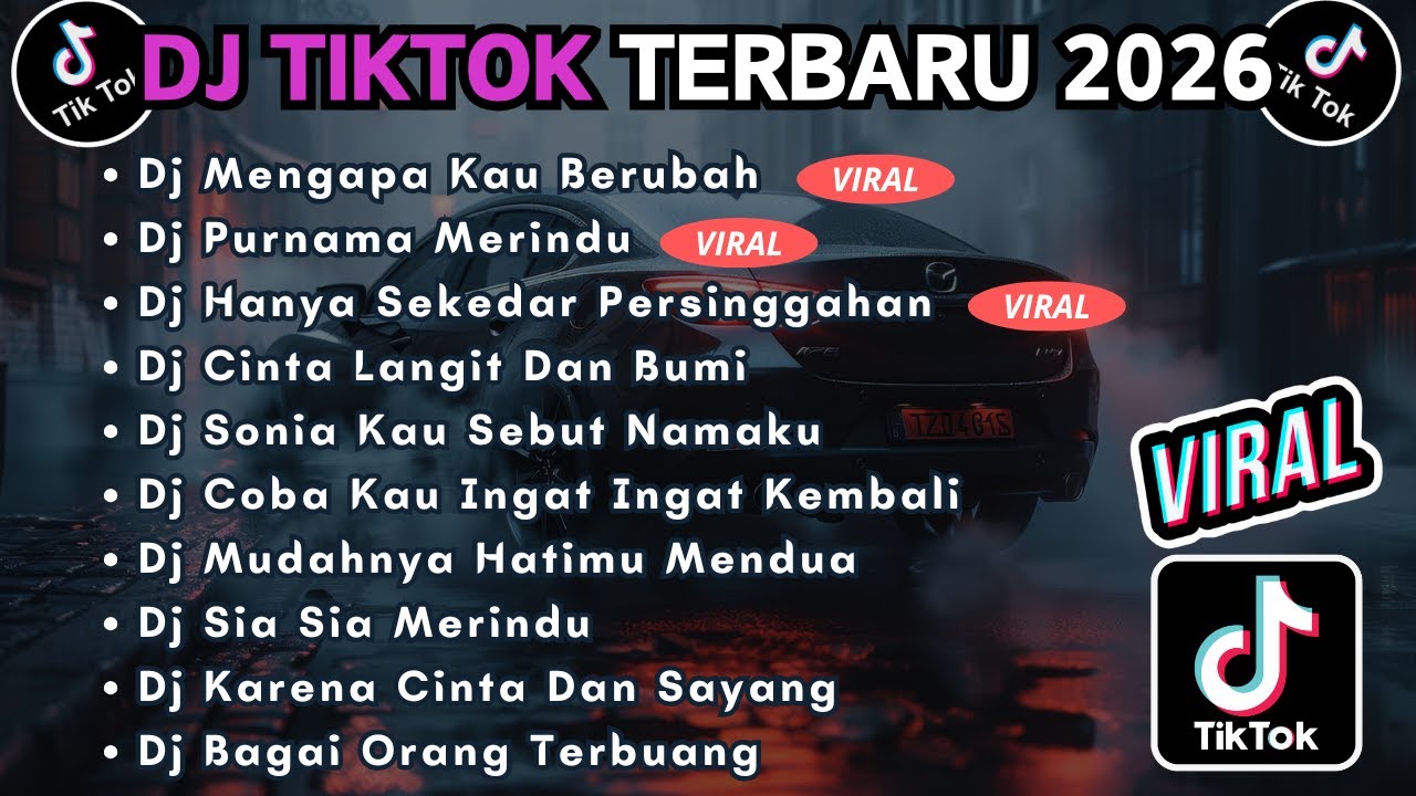 DJ TIKTOK TERBARU 2026 FULL BASS || DJ MENGAPA KAU BERUBAH | DJ PURNAMA MERINDU