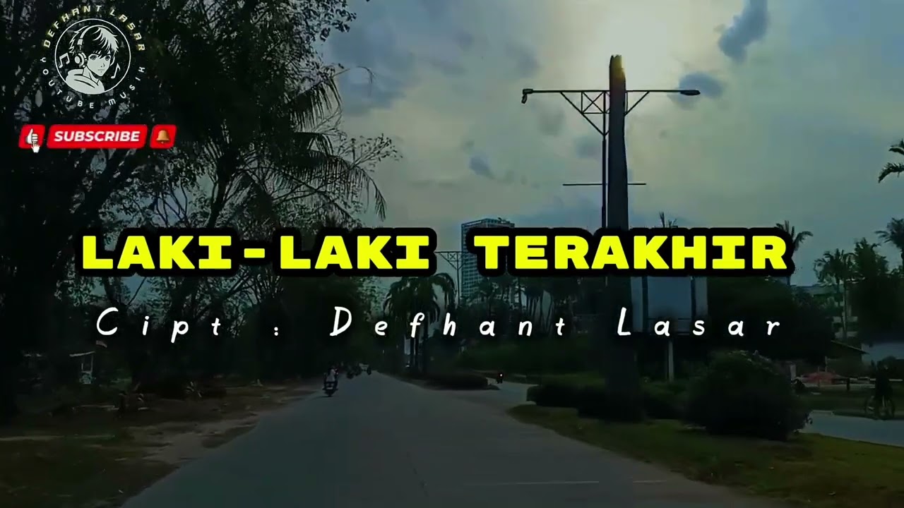 Lagu Ambon Terbaru 2026 - LAKI LAKI TERAKHIR
