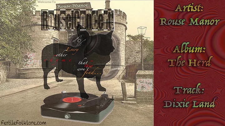 Rouse Manor - The Herd - Dixie Land