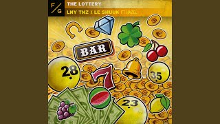 The Lottery (feat. hazel) - LNY TNZ, Le Shuuk