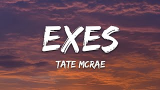 Tate Mcrae - Exes (Lyrics)