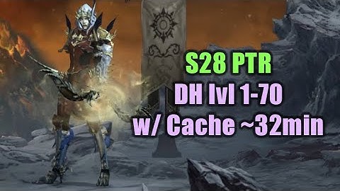 Season 28 PTR Demon Hunter Leveling Test, 1 to 70 in ~32min