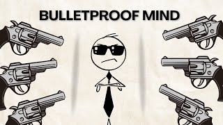 Bulletproof Mentality: 5 Steps That Made Me Mentally Unstoppable