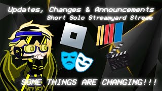 Updates, Changes & BIG SERIES ANNOUCEMENTS!!!!! - Short Stream