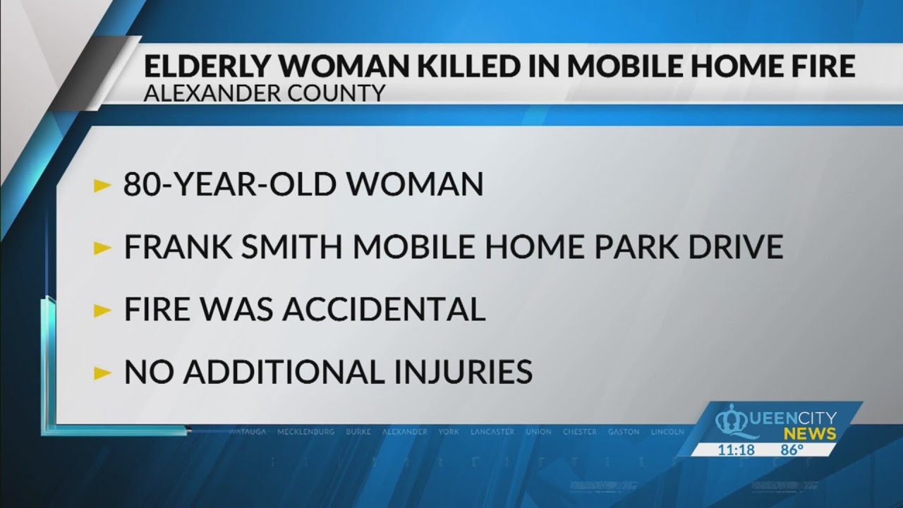 80-year-old woman killed in mobile home fire in Alexander County - YouTube