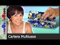 Cartera Multiusos [Tutorial]