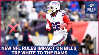 New NFL rules and how they impact the Buffalo Bills; Tre’Davious White signs with Los Angeles Rams
