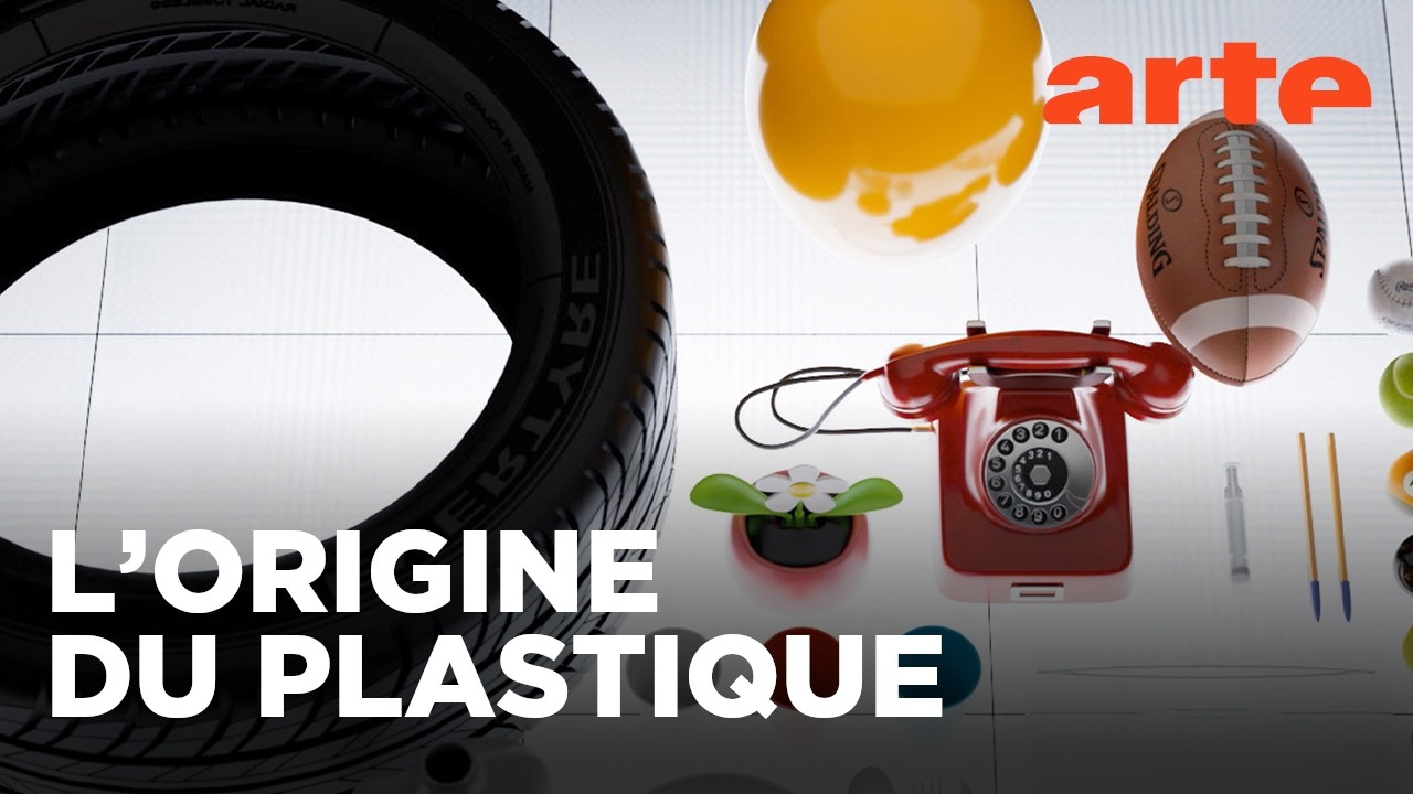 Le plastique : vraiment fantastique ? | Déclics | ARTE