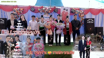 ĐÁM CƯỚI DÂN TỘC THÁI/TOÀN CẢNH LTH ĐỨC QUYÊN 💝 THÚY XUÂN. BẢN SẲNG SANG - MUỔI NỌI - THUẬN CHÂU.