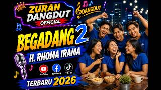 BEGADANG 2 – H. RHOMA IRAMA | COVER DANGDUT | ZURAN DANGDUT 