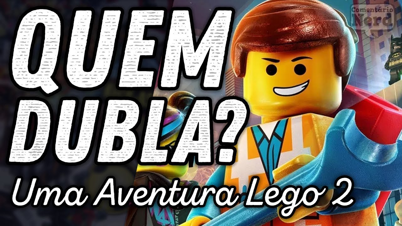 Uma Aventura Lego - Delart Estúdios Cinematográficos