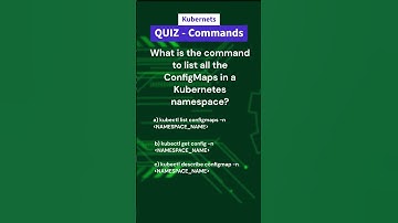 Do You Really Know Kubernetes ConfigMaps? Take This Quiz #kubernetes #study #cka #k8s #command