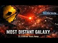 The Most Distant Galaxy Ever Discovered | James Webb Breaks the Cosmic Record