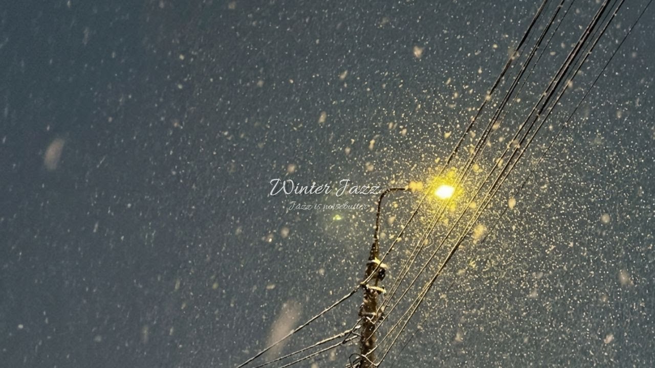 [playlist] Jazz Playlist | Теплый свет фонарей, спокойный зимний джаз | COZY MOOD