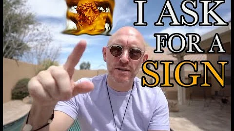 I asked for a sign from God, and got it. I'll tell...
