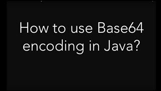 How to use Base64 encoding in Java 8?