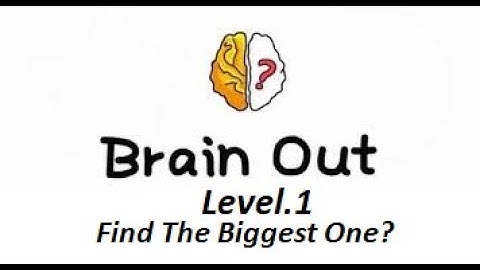 Brain Out 2 level.1 Find The Biggest One? Walkthrough Solution PC Gameplay