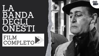 La Banda degli onesti | Commedia | Film completo in italiano