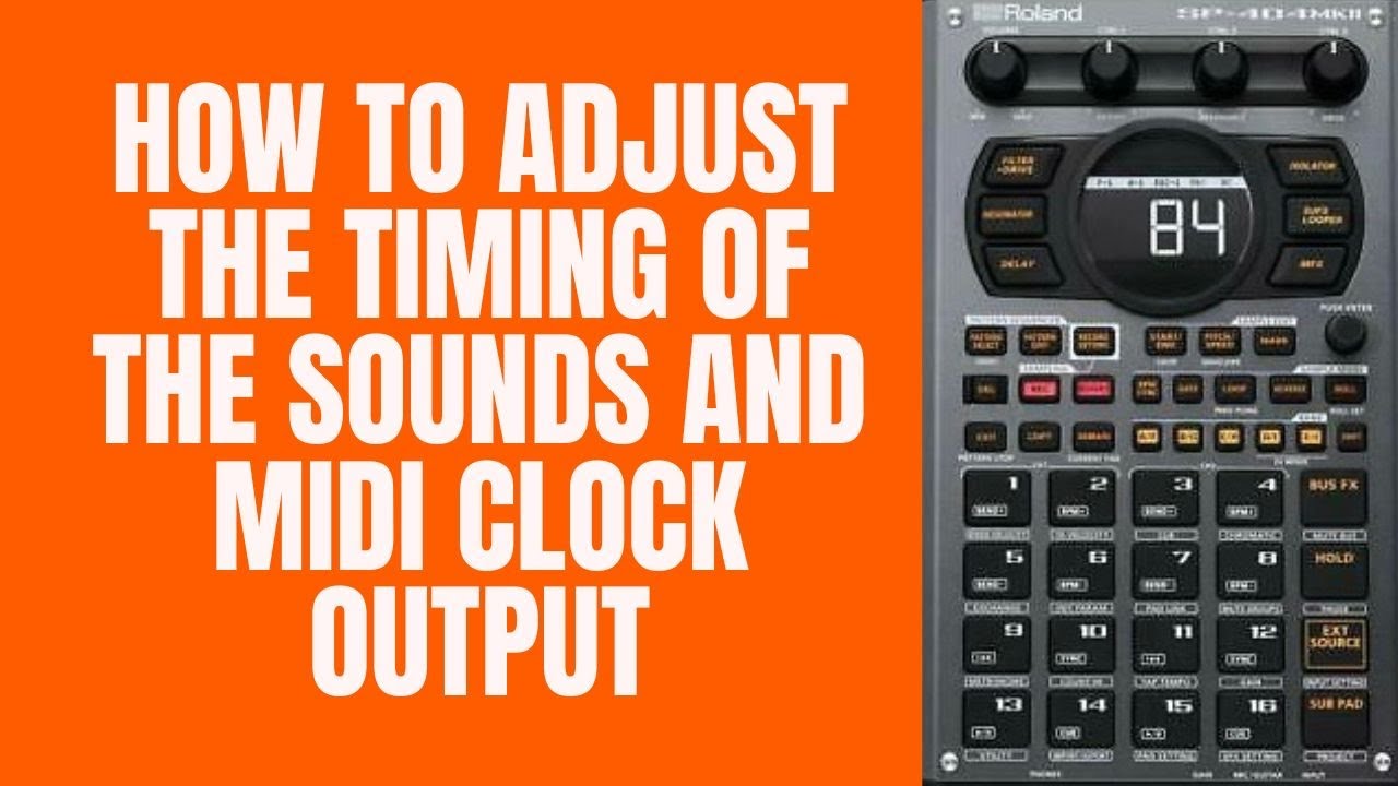 Roland SP 404 MK2 チュートリアル：サウンドと MIDI クロックの