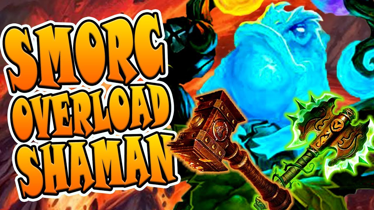 Smorc Overload Shaman | Heartshtone | Rise of Shadows