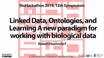 Instrastructure for combining ontologies, Linked Data, and machine learning @ BioHackathon2019