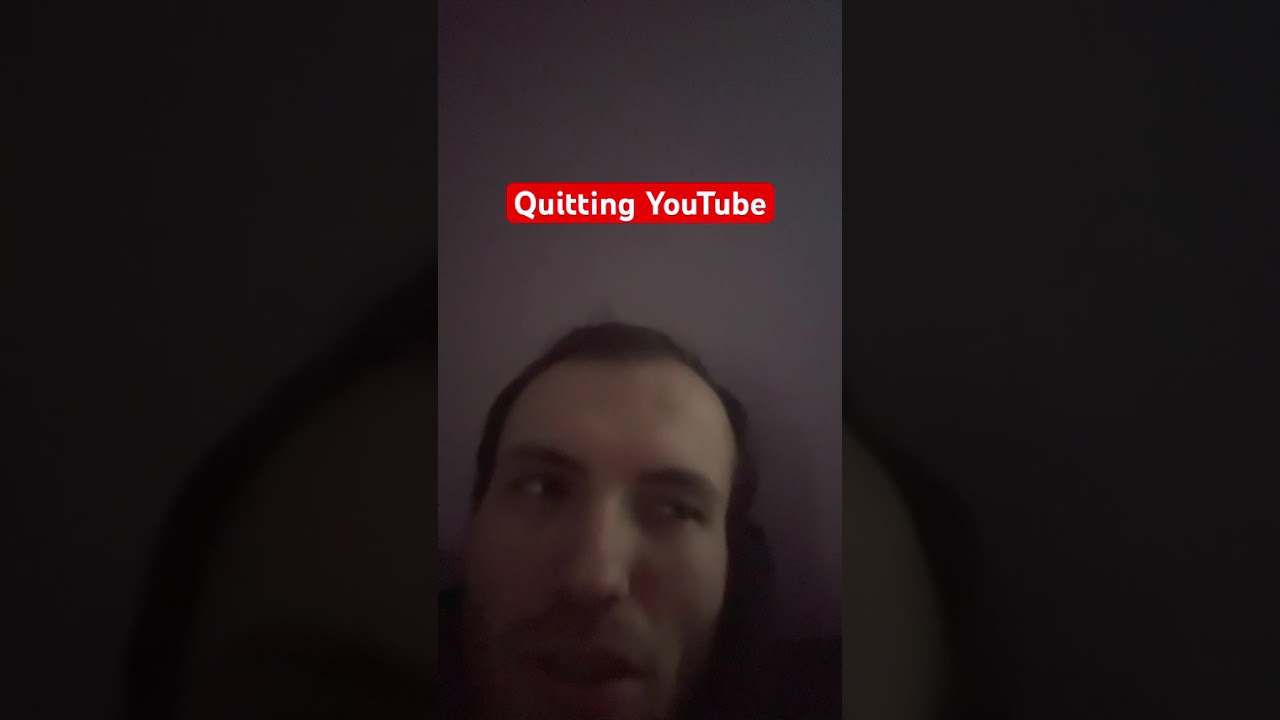 Quitting YouTube
