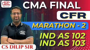 CMA FINAL CFR MARATHON LECTURE 2 | CS DILIP SIR | GYAN SAGAR CLASSES |