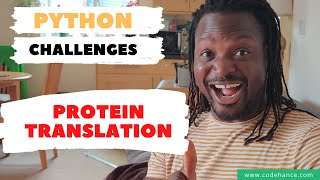 05 Learn Python Exercise | Protein Translation Challenge