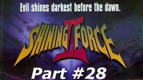 Shining Force II - Part #28 - Southern Shrine Scuffle
