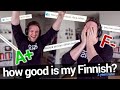 HOW GOOD IS MY FINNISH, REALLY?  - 2 Years Later