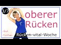 🕒 30 min. oberer Rücken, BWS, Nacken und Schultergürtel  | schmerzfrei ohne Geräte