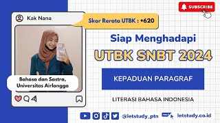Kepaduan Paragraf - UTBK SNBT 2024 Kepaduan Paragraf - UTBK SNBT 2024