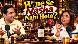 Wine Se Nasha Nahi Hota? : Drinking Myths Explained! || Real Talk Short