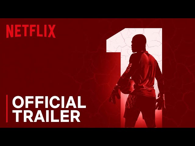 Senzo: Murder of a Soccer Star | Official Trailer | Netflix class=